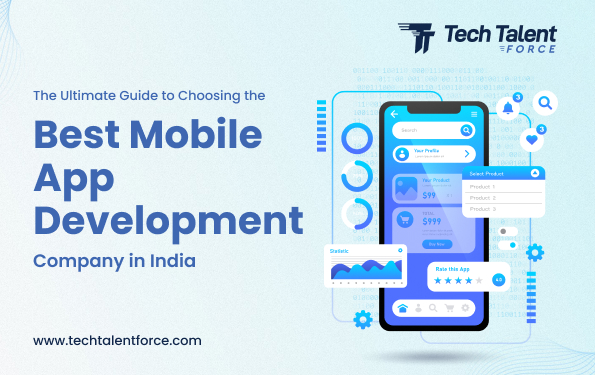 the-ultimate-guide-to-choosing-the-best-mobile-app-development-company-in-india